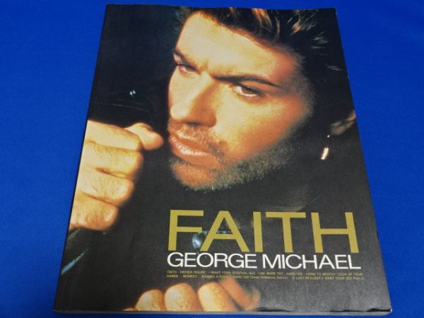 ジョージ・マイケル/フェイス バンドスコア Faith George Michael : r