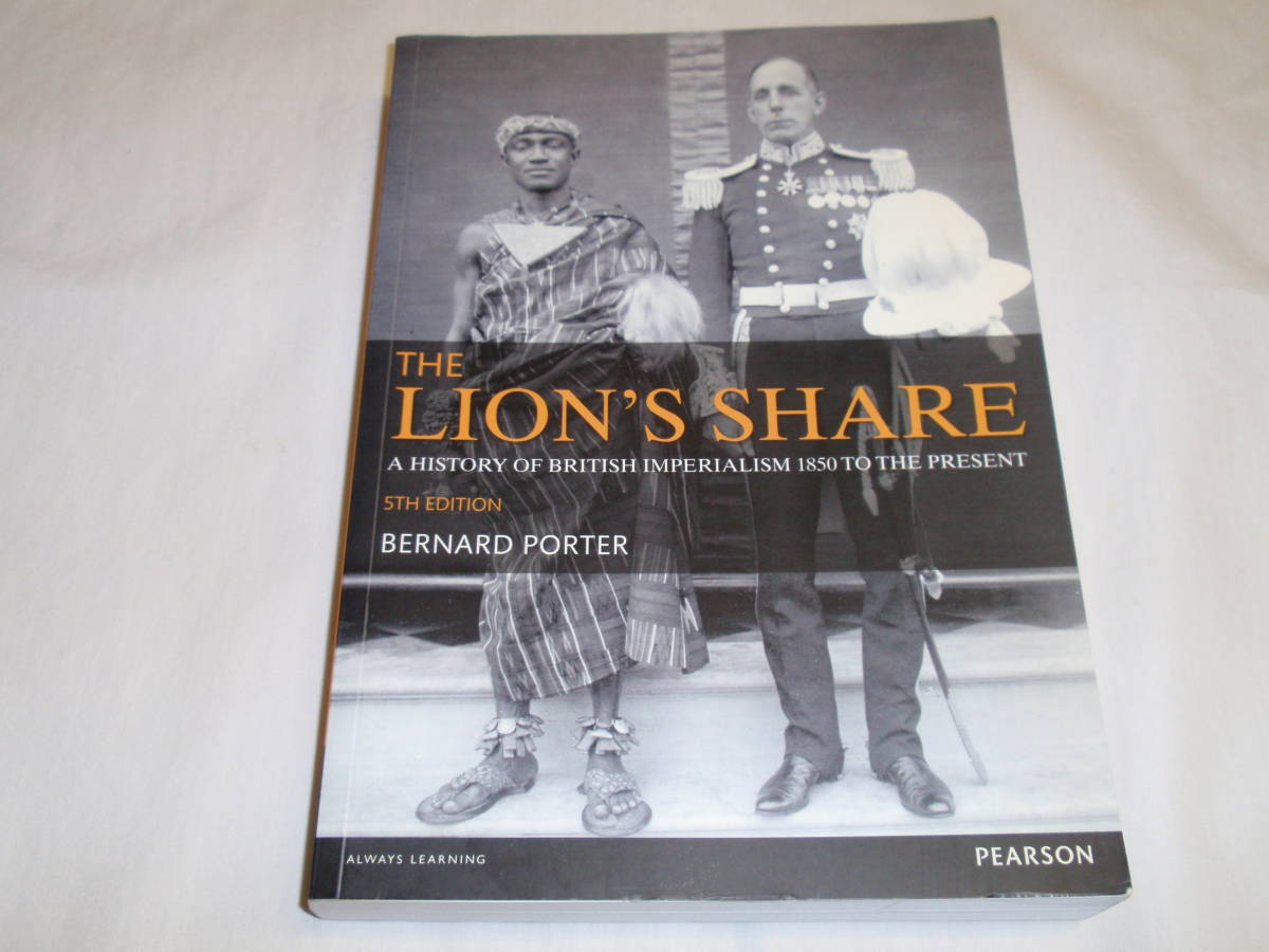 送料無料　　The Lion's Share A History of British Imperialism 1850-2011 英国歴史　帝国主義　イギリス歴史　ビクトリア王朝_1