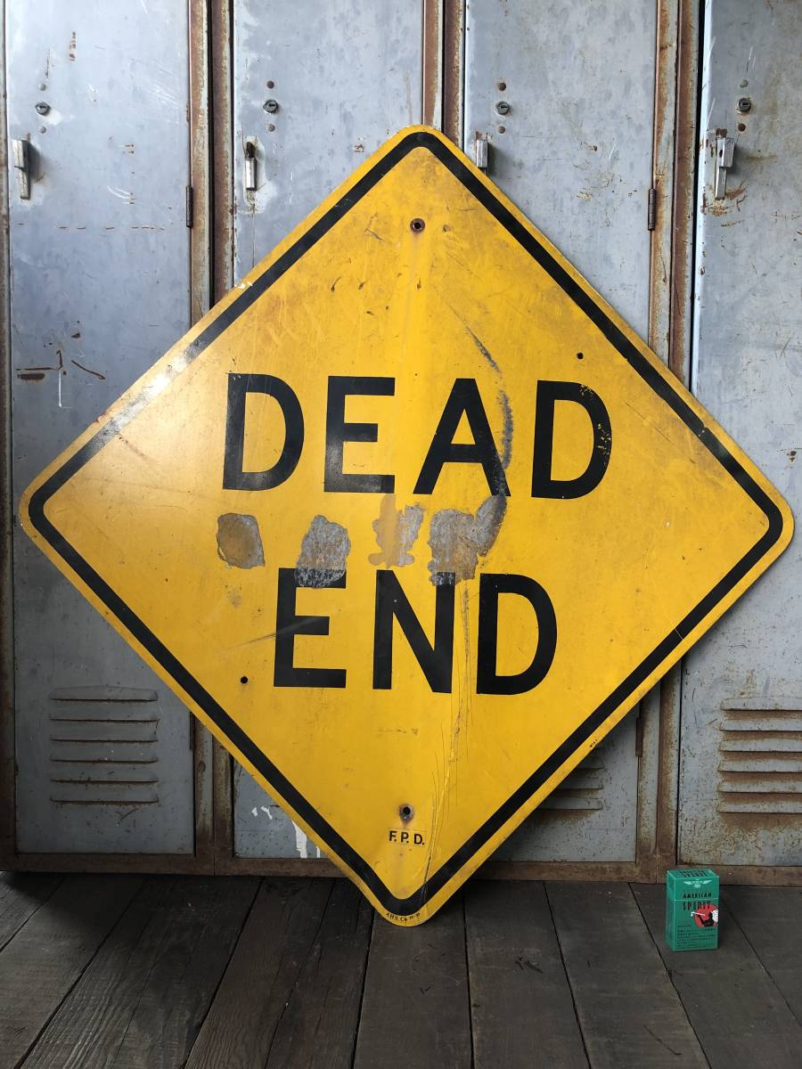 即決24 DEAD END ビンテージ ロードサイン 道路標識 メタル看板