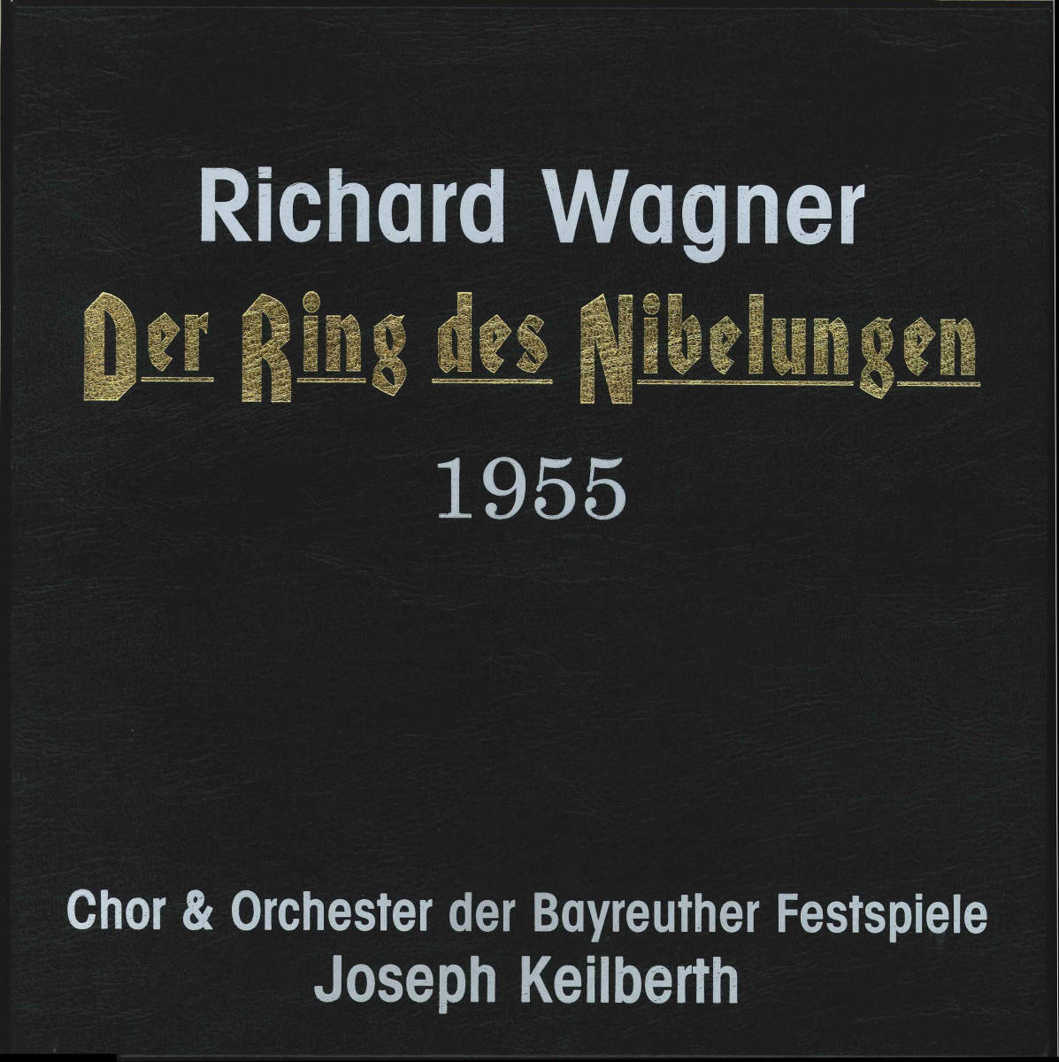 祝新春 TESTAMENT 英DECCA JOSEPH KEILBERTH カイルベルト／バイロイト／WAGNER：Der Ring des ...