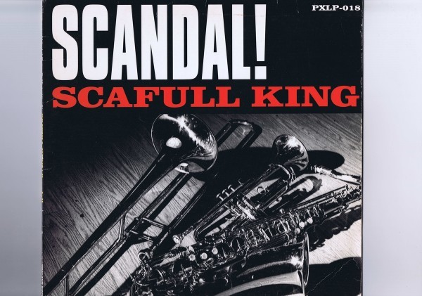 盤質良好 国内盤 LP Scafull King / Scandal! / スキャフル・キング