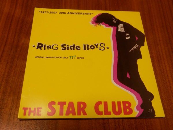 THE STAR CLUB「RING SIDE BOYS」777枚限定 新品 ◇ スタークラブ 「RING SIDE BOYS」 会場限定777枚限定CD THE