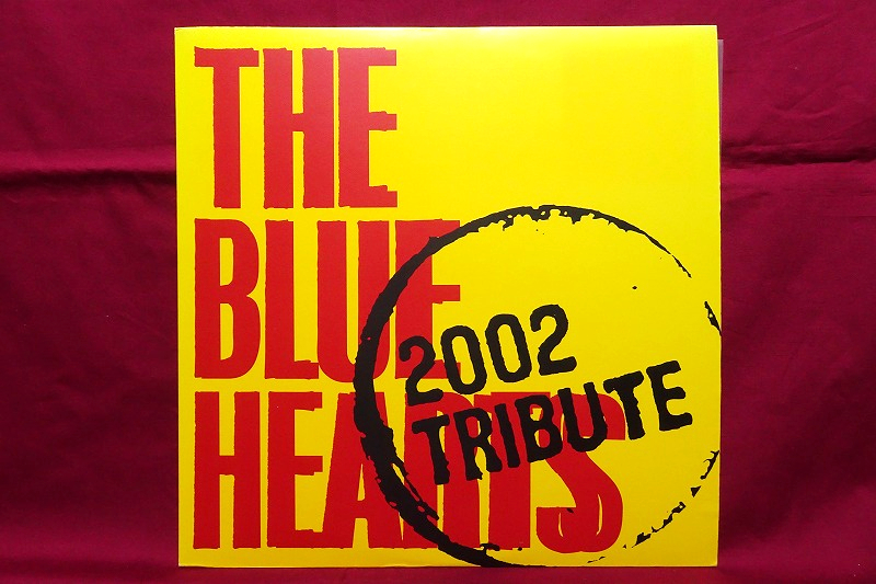  限定アナログ VA / Blue Hearts 2002 Tribute ブルーハーツ カヴァーアルバム 作 KENZI NEWROTE'KA 怒髪天 SA 氣志團 小島(ザ・ブルーハーツ)｜売買されたオークション情報、yahooの商品情報をアーカイ さ行