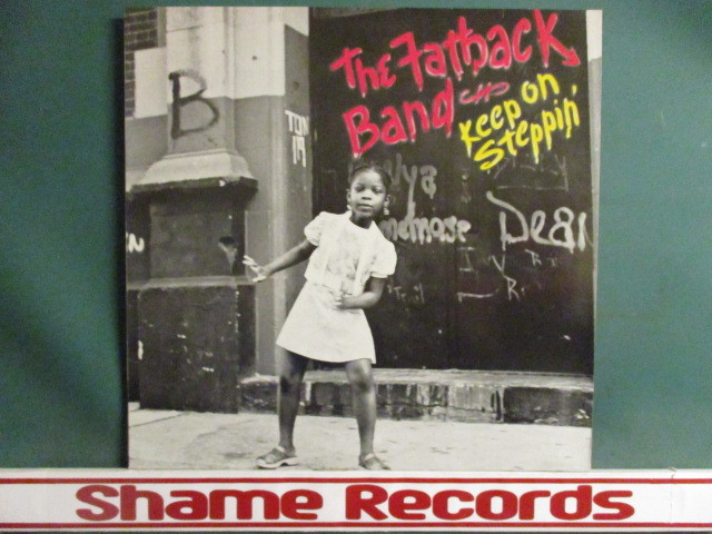 Keep On Fatback Band Steppin' - The ⁄ | BAND FATBACK – : BLUESOUL