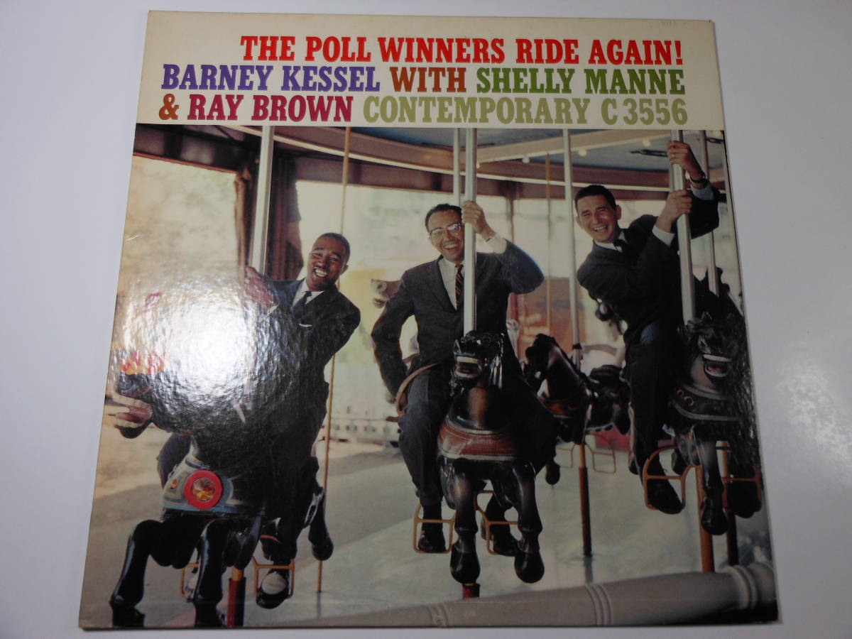  高音質 MONO オリジナル US盤 The Poll Winners Ride Again CONTEMPORARY C3556(ジャズ一般)｜売買されたオークション情報、yahooの商品情報をアーカイブ公開 - オークファン ジャズ一般