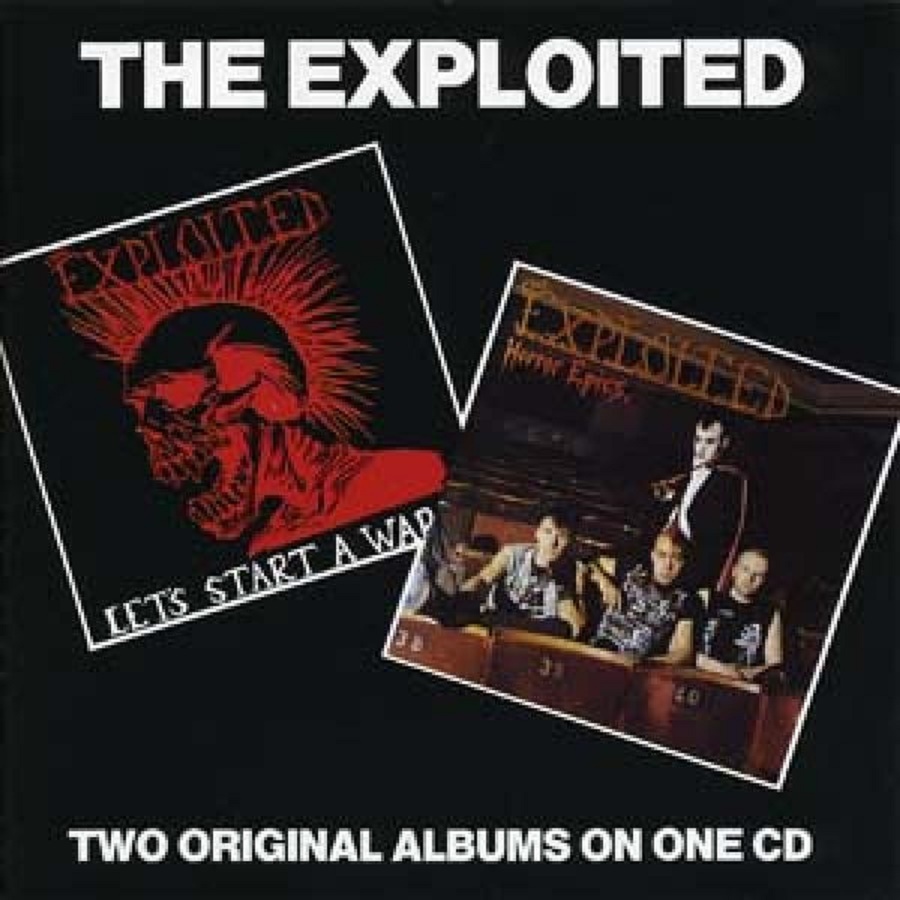 ジ・エクスプロイテッド The Exploited Let's Start A War Horror