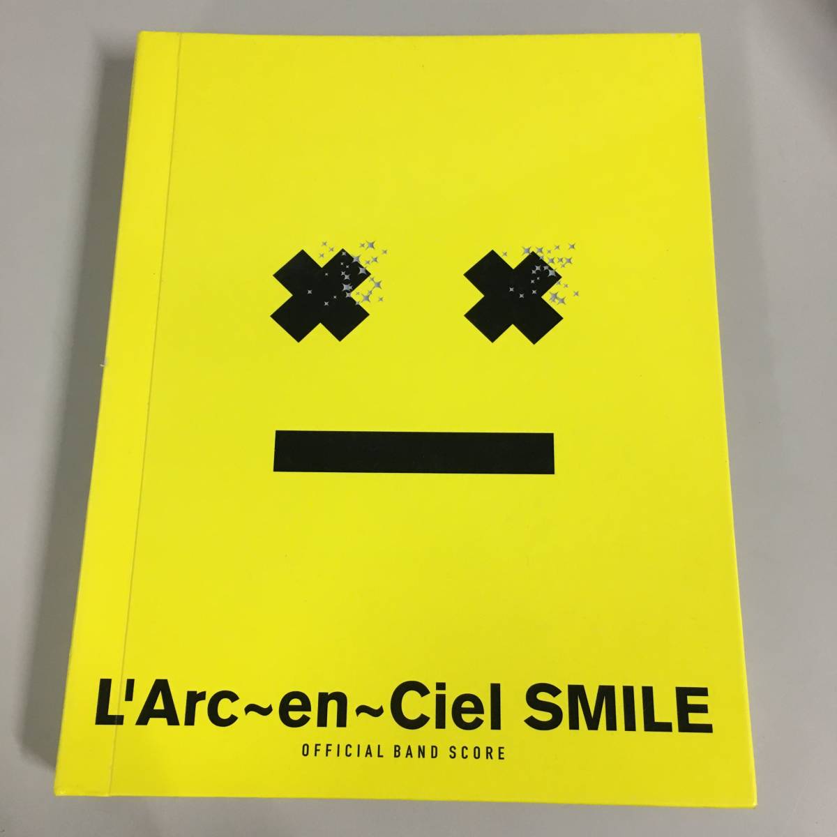 ○バンドスコア L'Arc～en～Ciel / SMILE (Official band score) 初版
