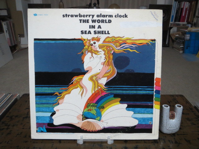 ストロベリー・アラーム・クロック 3rd USオリジナル！サイケ＋ソフトロック大名盤 Strawberry Alarm Clock／The World In A Sea Shell