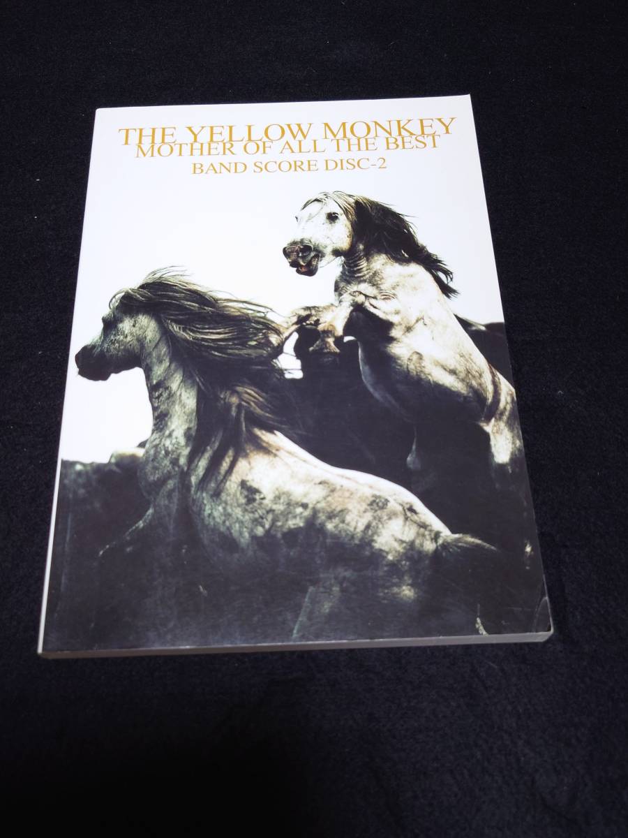 イエローモンキー MOTHER OF ALL THE BEST BAND SCORE DISC-1 DISC-2