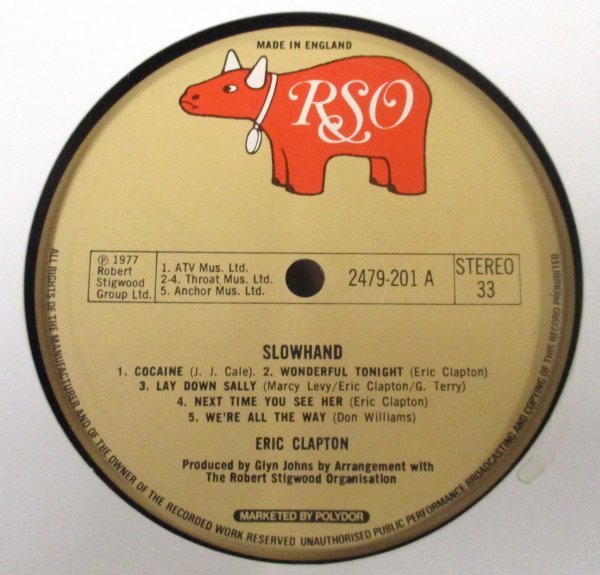 英國盤 ☆彡 Eric Clapton Slowhand [ UK ORIG '77 RSO 2479 201