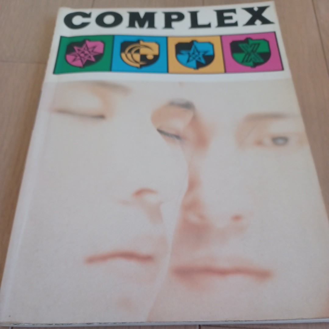 COMPLEX バンドスコア　COMPLEX 布袋寅泰　吉川晃司　コンプレックス