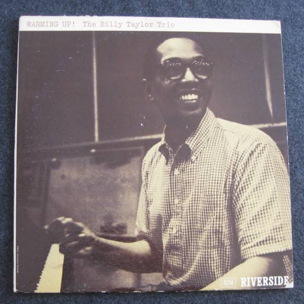 Billy Taylor Trio Warming Up! Riverside DG Mono 初回 US盤