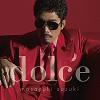 鈴木雅之 ｄｏｌｃｅ　新品・未開封　CD