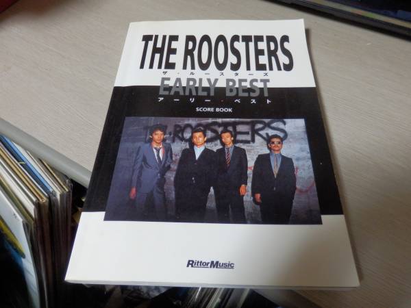 THE ROOSTERS EARLY BEST ルースターズ　バンドスコア THE ザ・ルースターズ - アーリー・ベスト ROOSTERS⁄ザ・ルースターズ