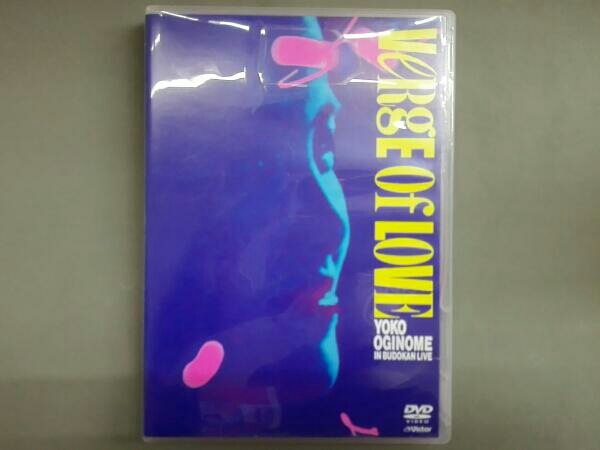 VERGE OF LOVE 荻野目洋子 武道館ライブ Vol．1