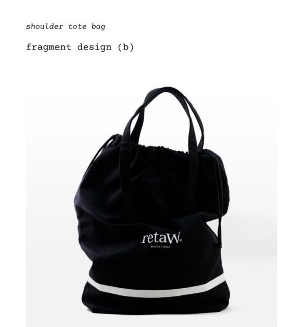 驚きの破格値，得価 retaw fragment design shoulder tote bag 藤原ヒロシ the POOL aoyama ONCE IN A LIFETIME フラグメント(ソフネット)｜売買されたオークション情報、yahooの商品情報をアーカイブ公開 - オークファン その他