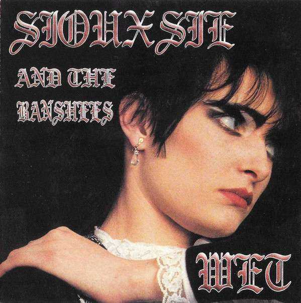  SIOUXSIE AND THE BANSHEES WET スージー＆ザ バンシーズ Bootleg ブート盤 プロモ盤 コンピレーション CD-R 盤質良好 非売品(その他)｜売買されたオークション情報、yahooの商品情報をアーカイブ公開 - S