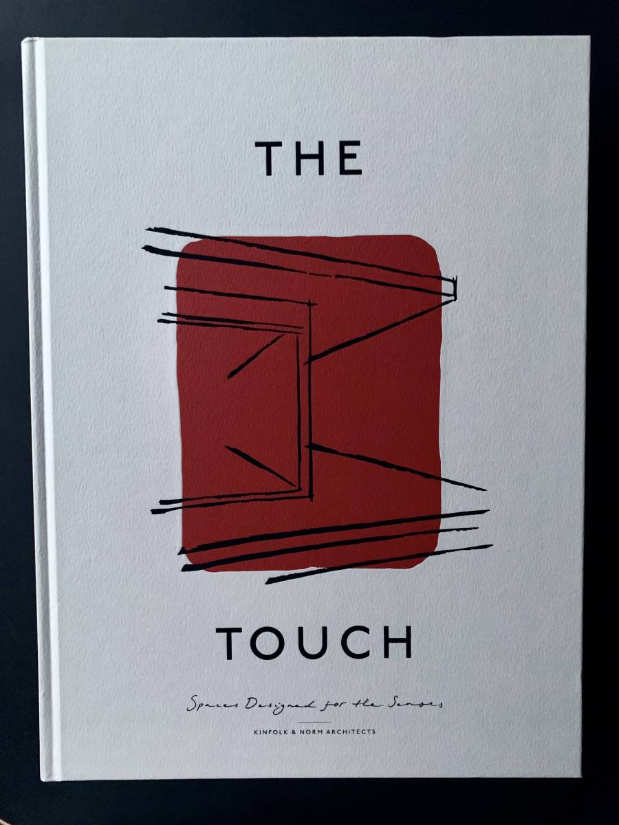 即決 未使用 The Touch Spaces Designed for the Senses Kinfolk Norm