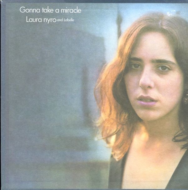 USオリジLP！Laura Nyro And Labelle / Gonna Take A Miracle 71年【Columbia / KC 30987】ローラ・ニーロ SSW R&B ソウル カヴァー