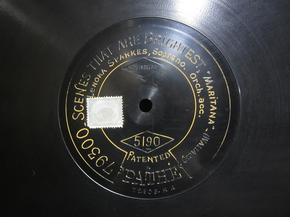 ★☆PATHE パテ縦振動レコード SCENES THAT ARE BRIGHTEST / I DREAMT THAT I DWELT 中古品☆★[5761]