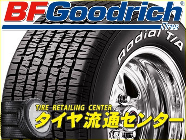 限定□タイヤ4本□BF Goodrich Radial T/A P225/70R15 100S RWL□P225