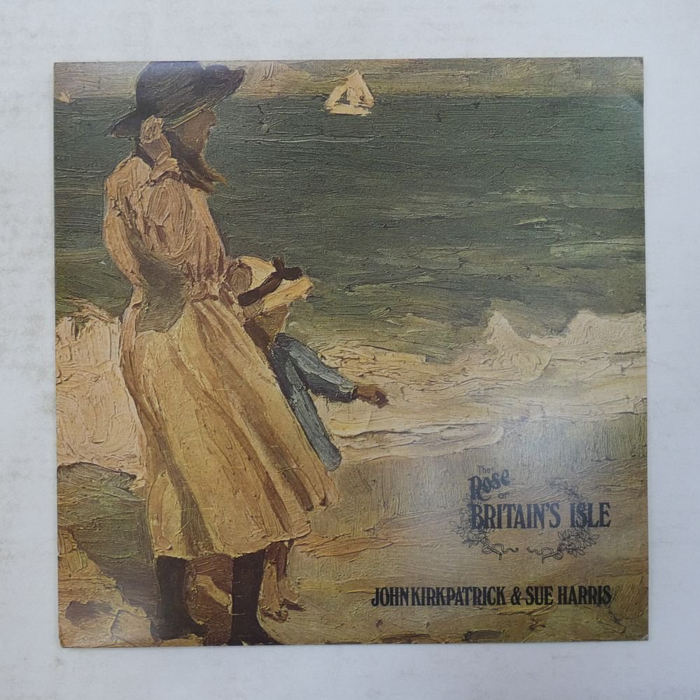46039696;UK盤John Kirkpatrick &amp; Sue Harris &frasl; The Rose Of