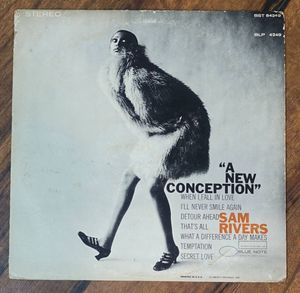 456位 US BLUE NOTE BST 84249 オリジナル A New Conception / Sam Rivers NYC/Van Gelder