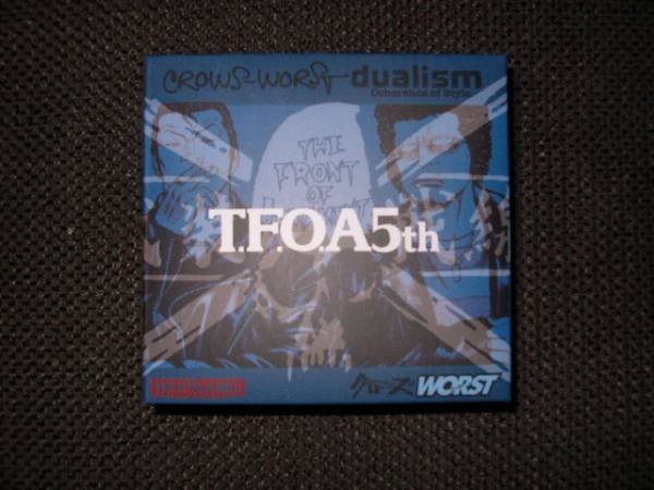 クローズ WORST NEXT LABEL dualism TFOA5th 武田 好誠 鈴川 信之介
