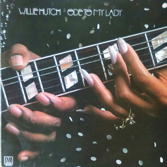 ◎LP(洋楽`70年代)WILLIE HUTCH「ODE TO MY LADY」
