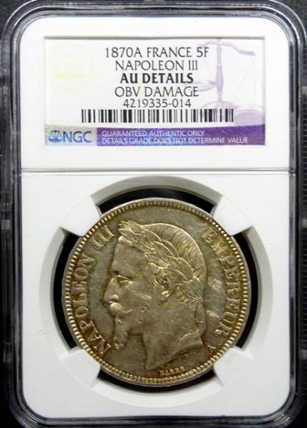【陶酔】　1870年A　フランス　桂冠ナポレオンⅢ世５フラン銀貨　NGC AU DETAILS