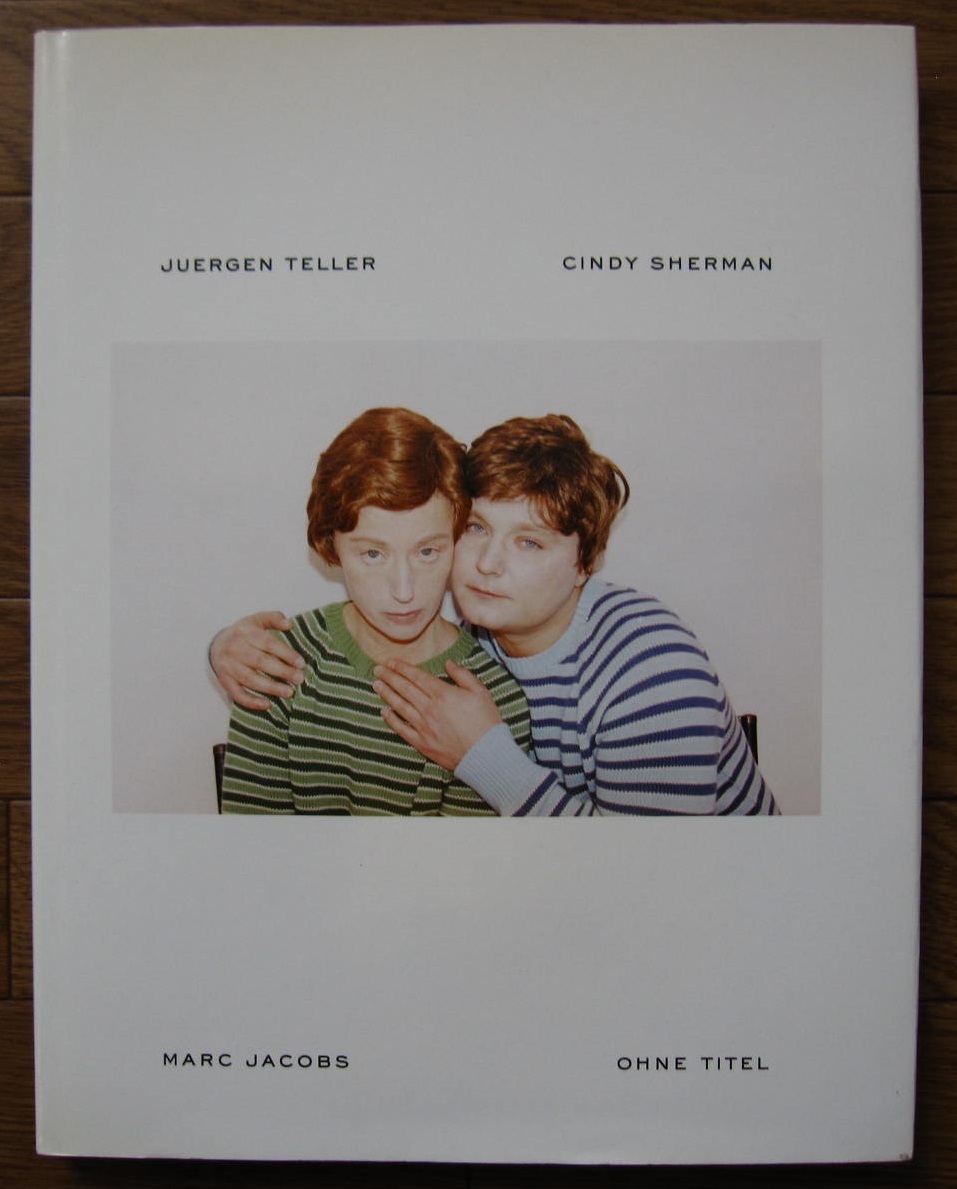 Juergen Teller ユルゲン・テラー 写真集 洋書 絶版 洋書 Ohne Titel