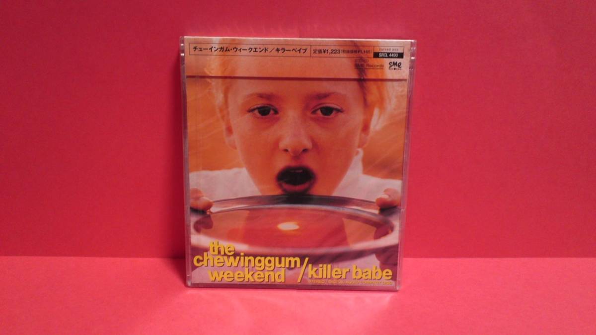 チューインガムウィークエンド キラーベイブ killer Babe チューインガム・ウィークエンド CHEWINGGUM WEEKEND weekend