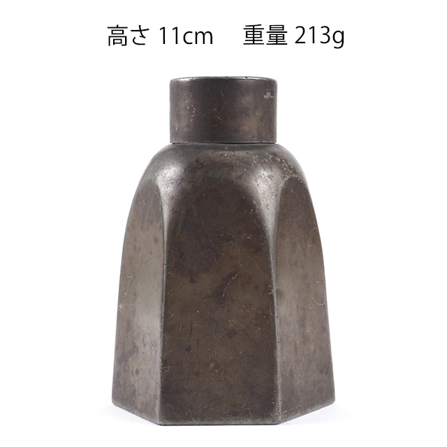 夢工房】唐物 古錫 六角 煎茶 茶壷 重量213g HB-581 茶入 茶筒
