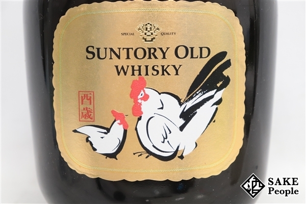 ◇注目! サントリー オールド 干支ラベル 酉歳 750ml 43% ジャパニーズ