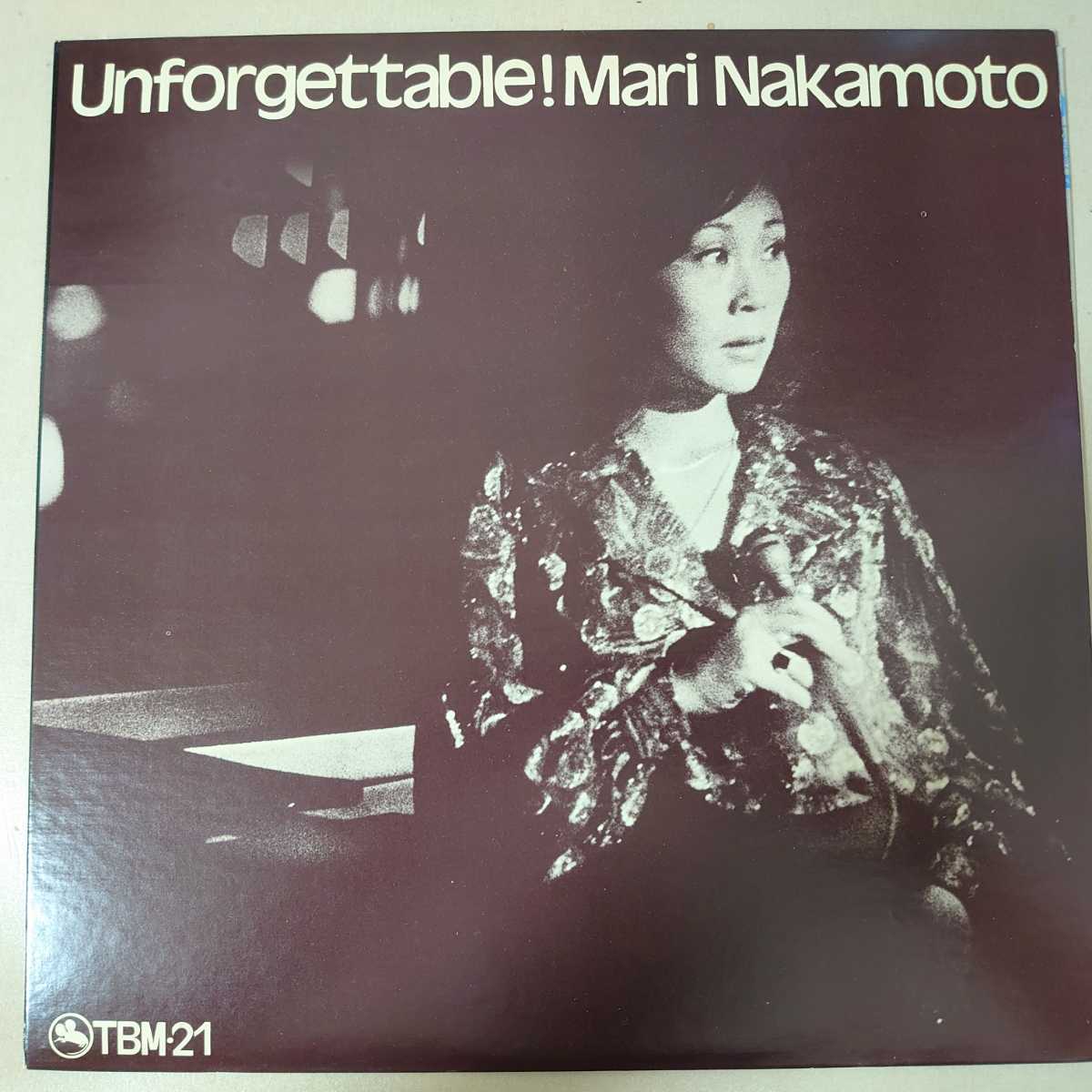 LP○中本マリ with 大沢保郎トリオ+2/UNFORGETTABLE［TBM-21/オリジナル