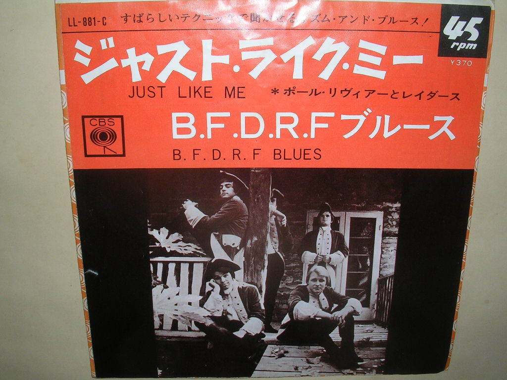 Revere Paul The & ⁄ Me Blues B.F.D.R.F. Like Just Raiders