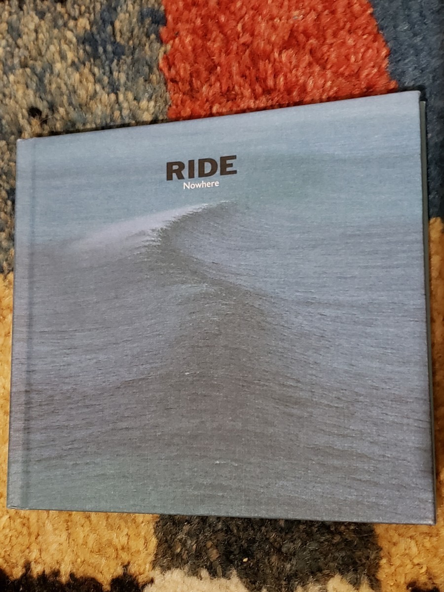 ライド/ノーホエア 25周年アニヴァーサリー・エディション/Ride
