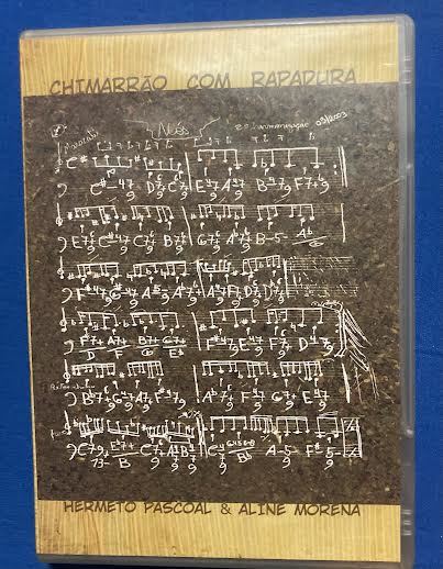 Chimarro Com Rapadura エルメート・パスコアール & Aline Morena