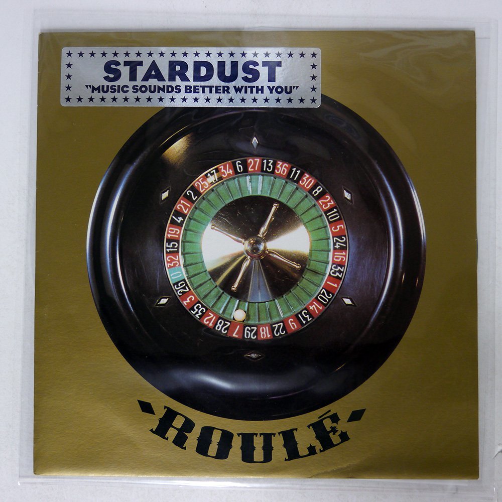 STARDUST/MUSIC SOUNDS BETTER WITH YOU/ROUL ROUL305