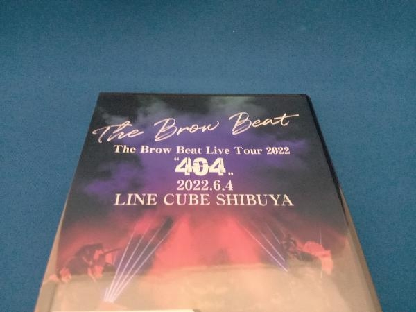 THE Brow Beat The Brow Beat Live Tour 2022“404”2022.6.4 LINE CUBE