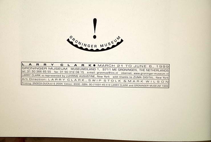 44978/ラリー・クラーク 写真集 サイン入り Larry Clark 1999年 初版  