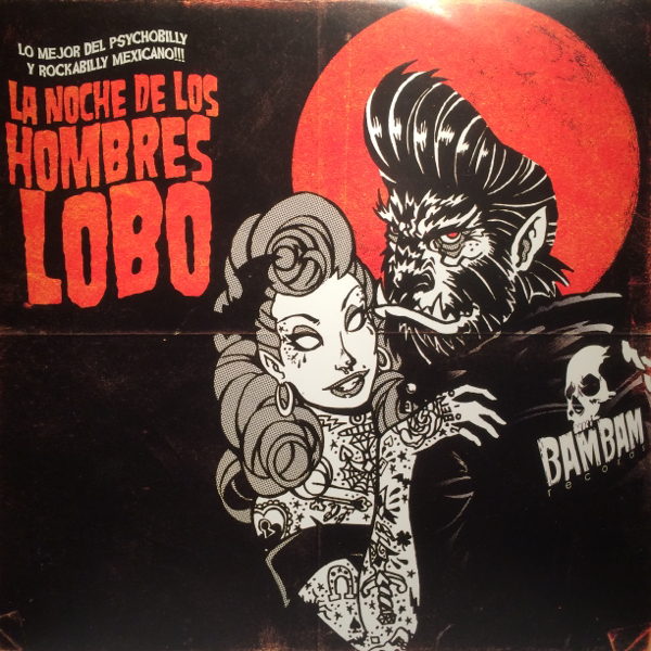 Traumaboys サイコビリー ロカビリー ネオロカ LA NOCHE DE LOS HOMBRES LOBO LP サイコビリー ロカビリー