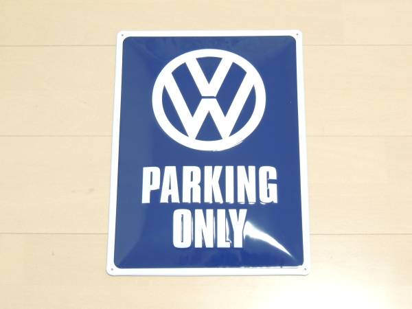 Parking Volkswagen Only - VW : Metal Sign Onlyの通販 