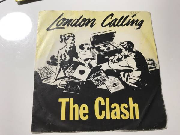 The Clash London Calling / Armagideon Time UKオリジナル盤 ７インチ_1