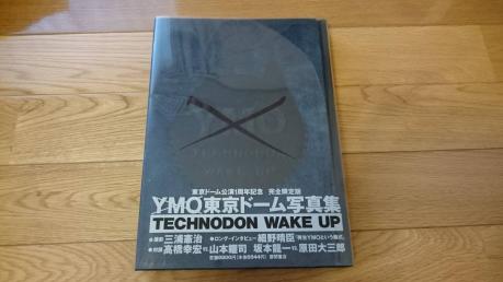 YMO 東京ドーム写真集 / TECHHNODON WAKE UP YMO TECHNODON WAKE (本