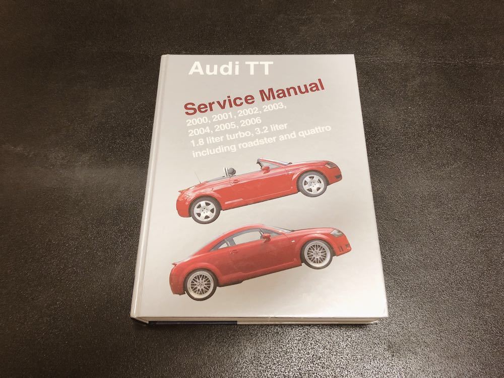 アウディTT (2000～2006年)サービスマニュアル Audi TT repair manuals