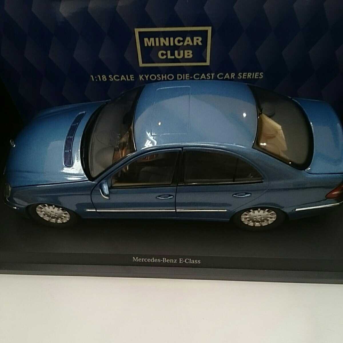 京商 メルセデスベンツ E-class セダン 1/18 SCALE