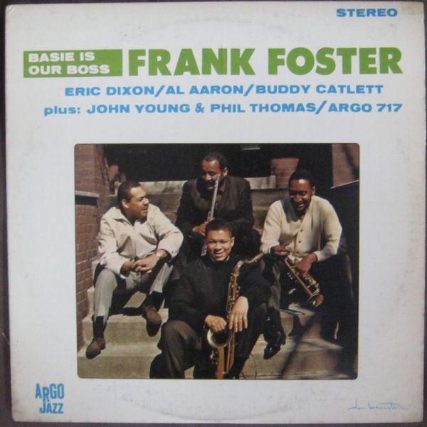 【HOT，送料無料】 米盤ArgoStereoDG青ラベル Frank Foster Basie Is Our Boss Kelly Blueナイスカバー(ジャズ一般)｜売買されたオークション情報、yahooの商品情報をアーカイブ公開 - オークファン ジャズ一般