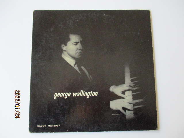 送料無料，2026 GEROGE WALLINGTON SELF - TITLED 米国 SAVOY RECORDS 10 LP オリジナル盤(ジャズ一般)｜売買されたオークション情報、yahooの商品情報をアーカイブ公開 - オークファン ジャズ一般