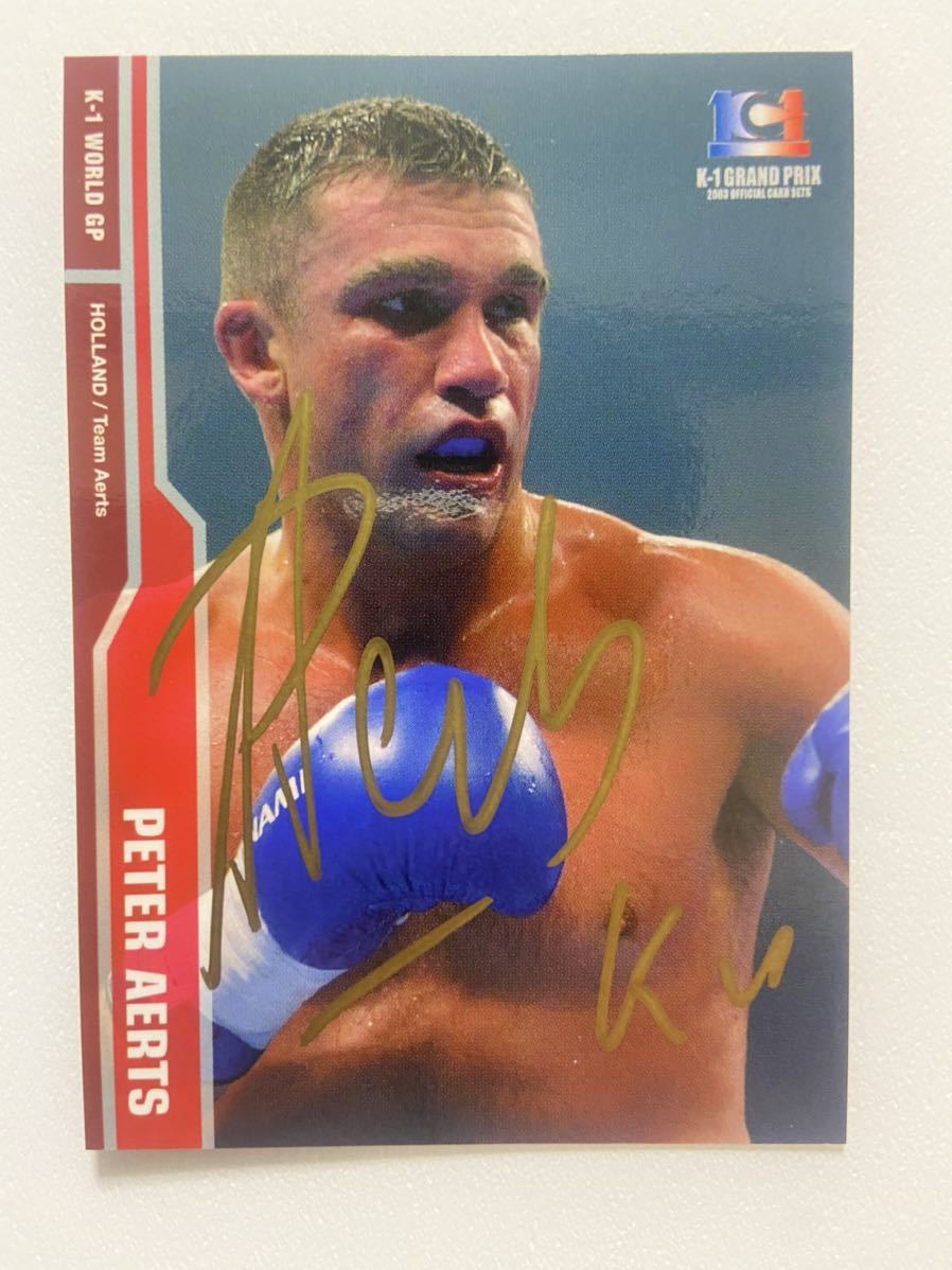 K-1ファイター ピーター・アーツ PETER AERTS 直筆サインカード 03 